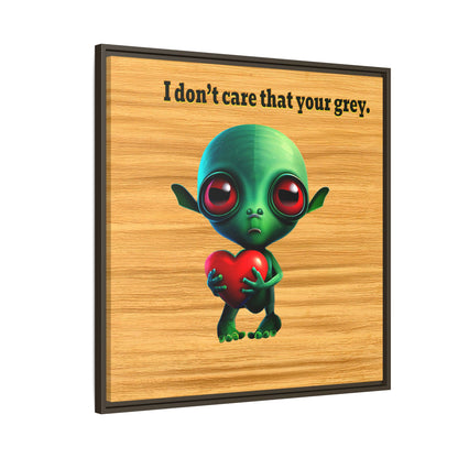 I don't care that your grey - framed canvas art (butterscotch wood finish)