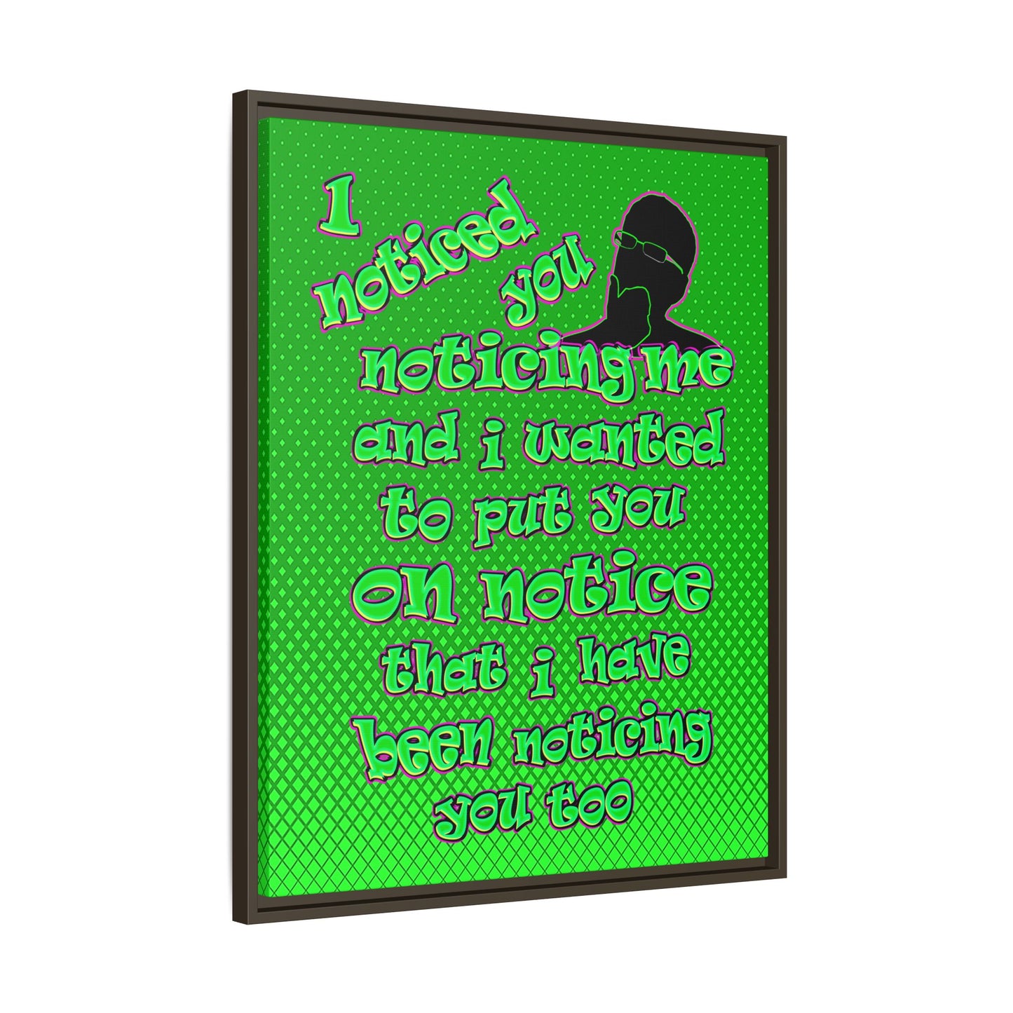 noticed you noticing - framed canvas art (logo green)