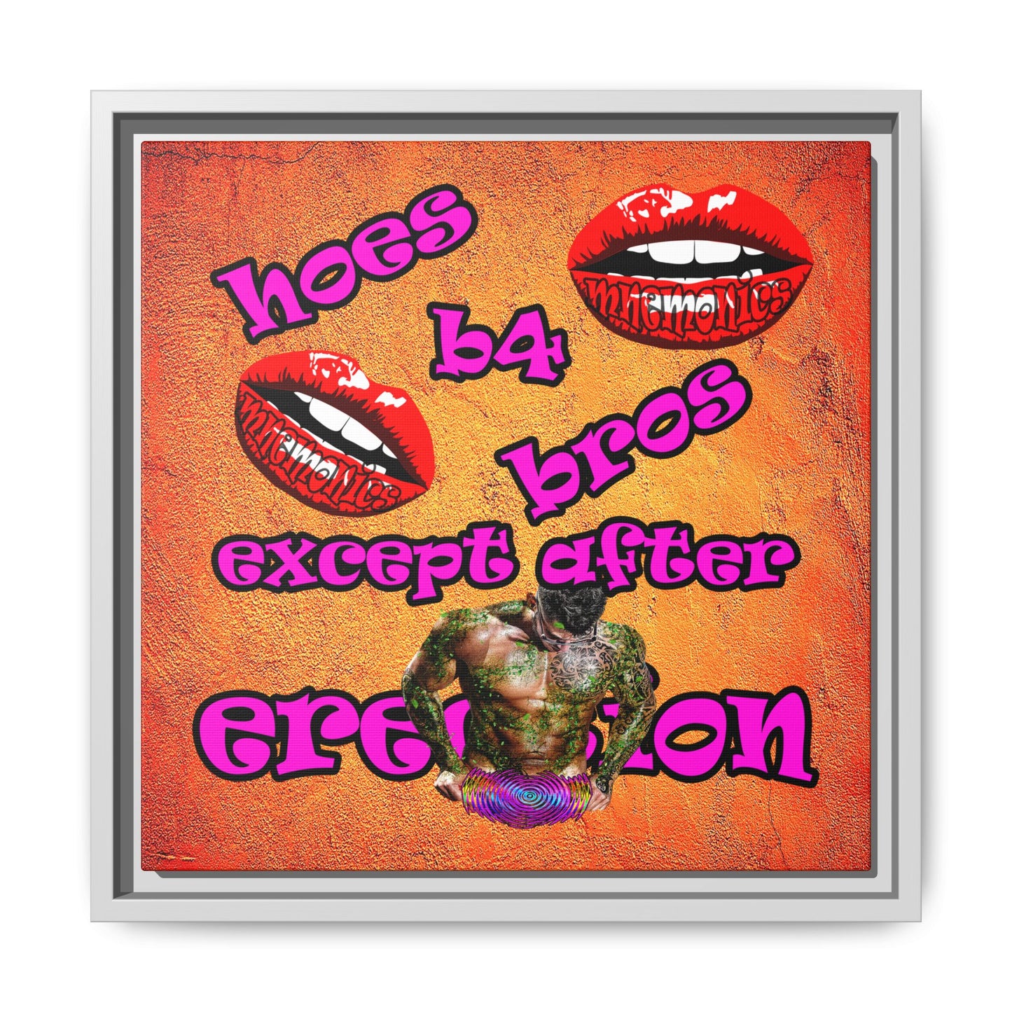 hoes b4 bros - framed canvas art (burnt orange)