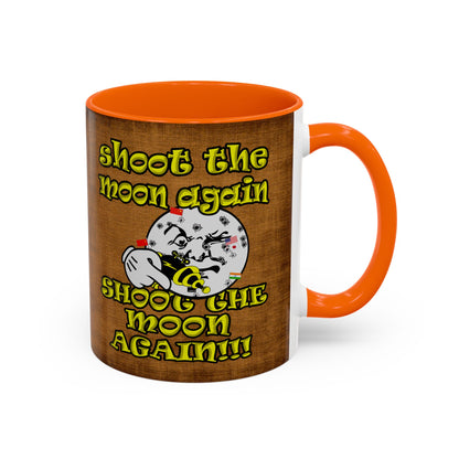 shoot the moon again - Accent Mug (brown papyrus)