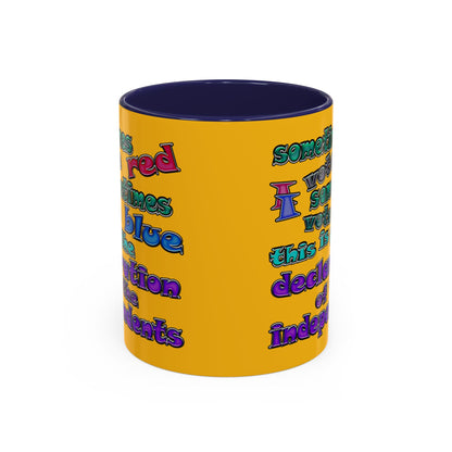 declaration of the independents - Accent Mug (yellow)