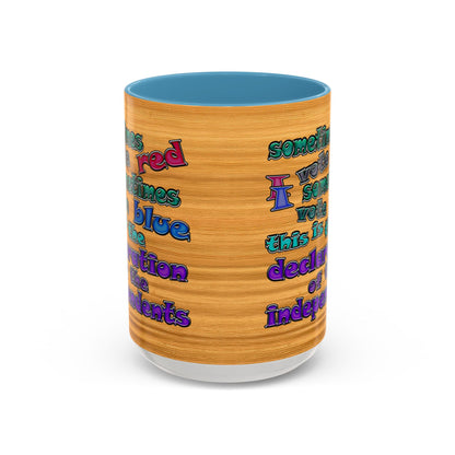 declaration of the independents - Accent Mug (butterscotch wood finish)