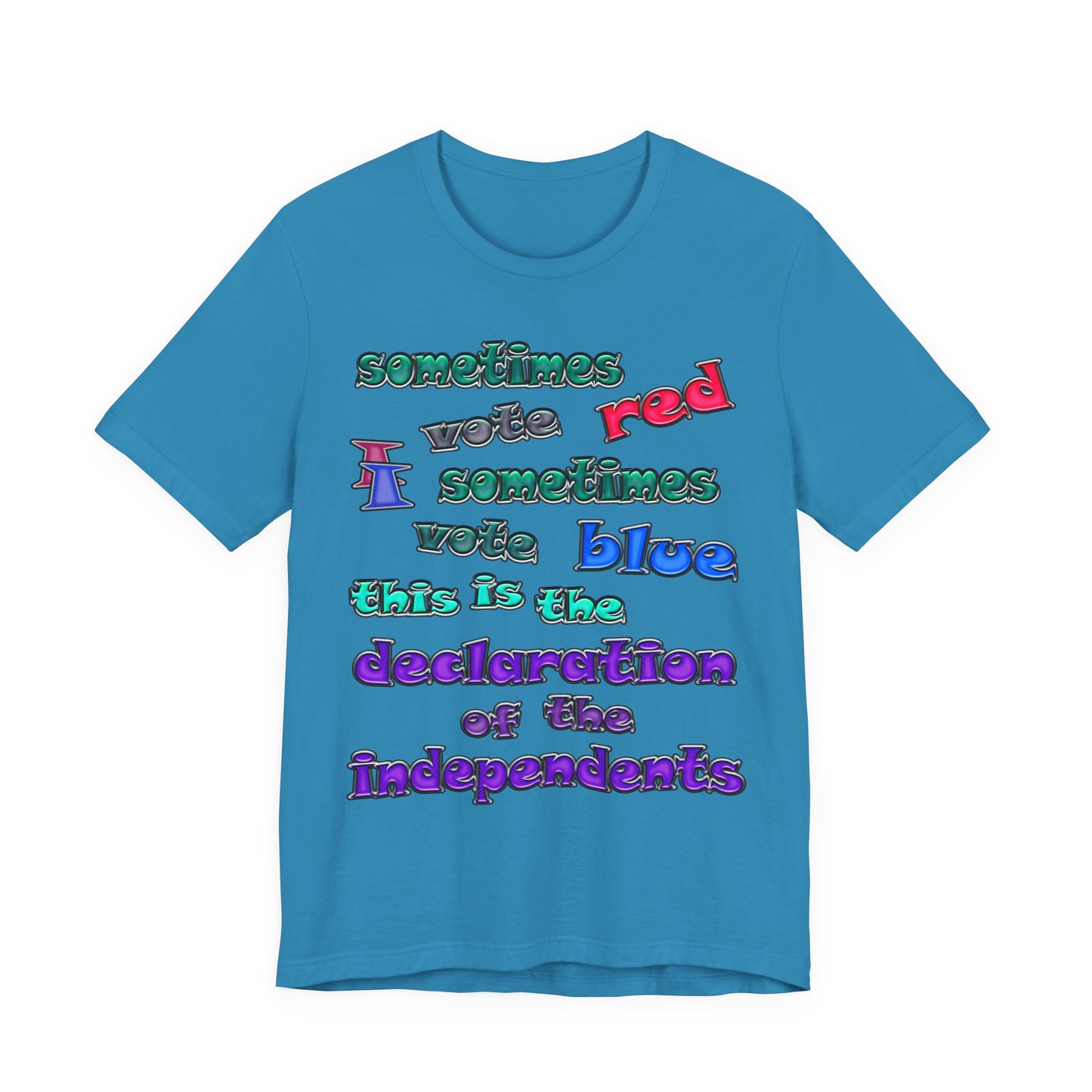 declaration of the independents - Unisex Jersey Short Sleeve Tee