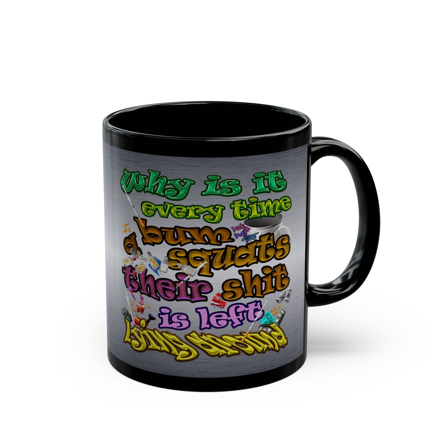 the bum's shit - Black Mug (brushed nickel)