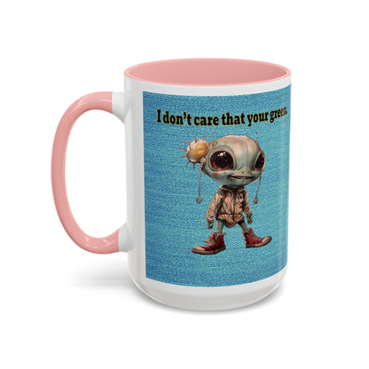 I don't care that your grey - Accent Mug (faded blue)