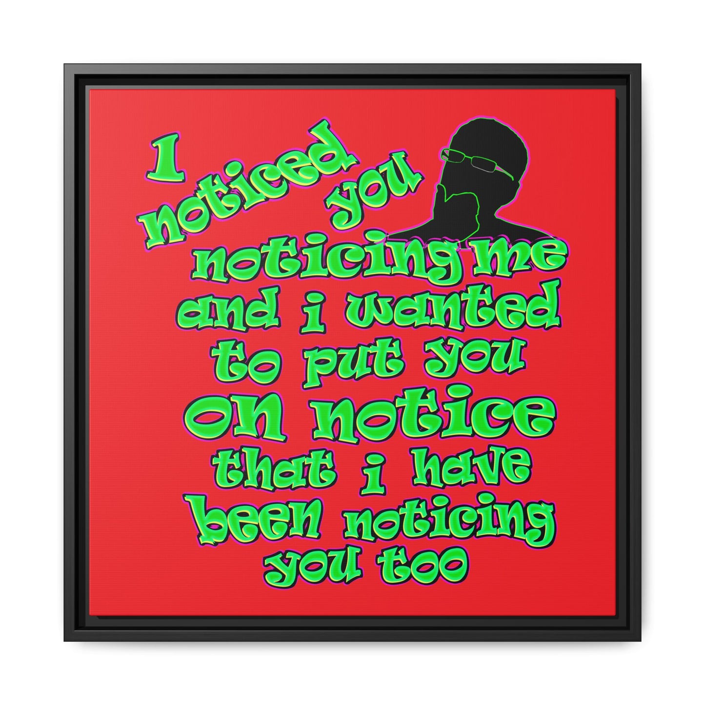 noticed you noticing - framed canvas art (red)