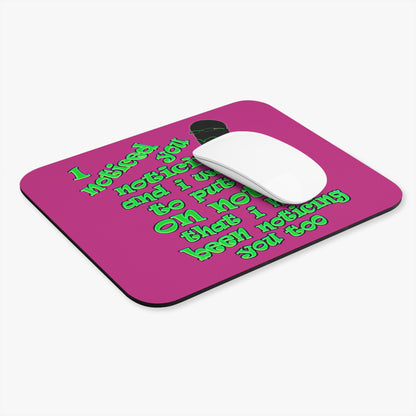 noticed you noticing - Mouse Pad (Rectangle) (pink)