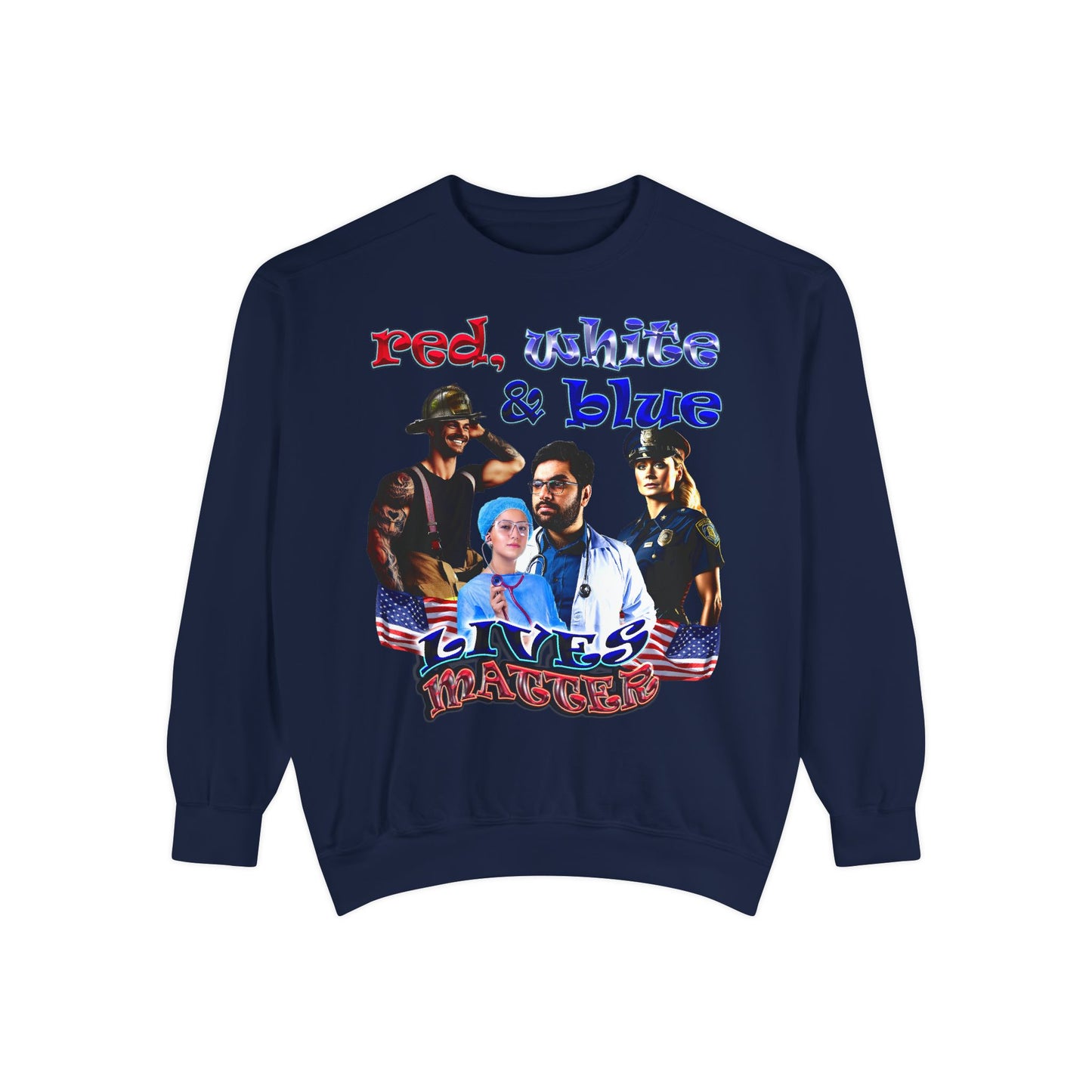 rw&b lives matter - Unisex Garment-Dyed Sweatshirt