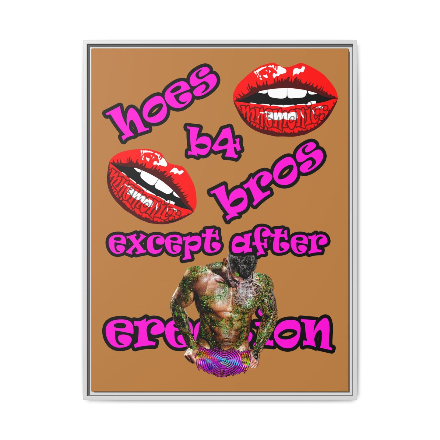 hoes b4 bros - framed canvas art (light brown)