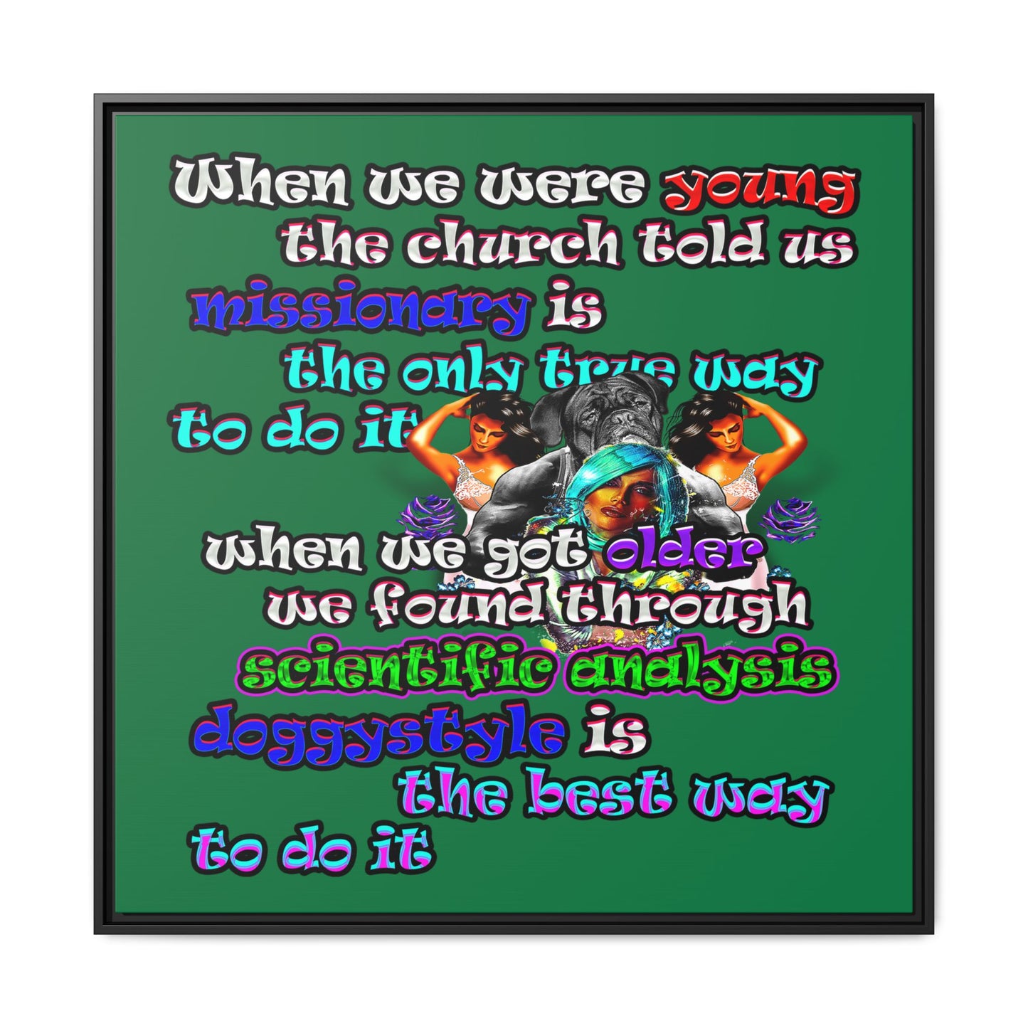 doggystyle - framed canvas art (dark green)