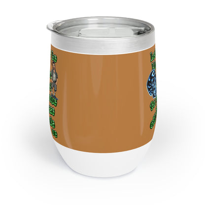 og - Chill Wine Tumbler (light brown)