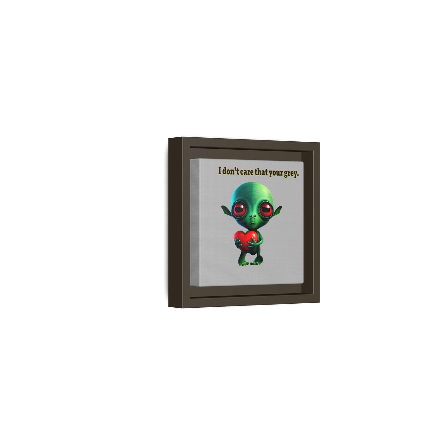 I don't care that your grey - framed canvas art (light grey)