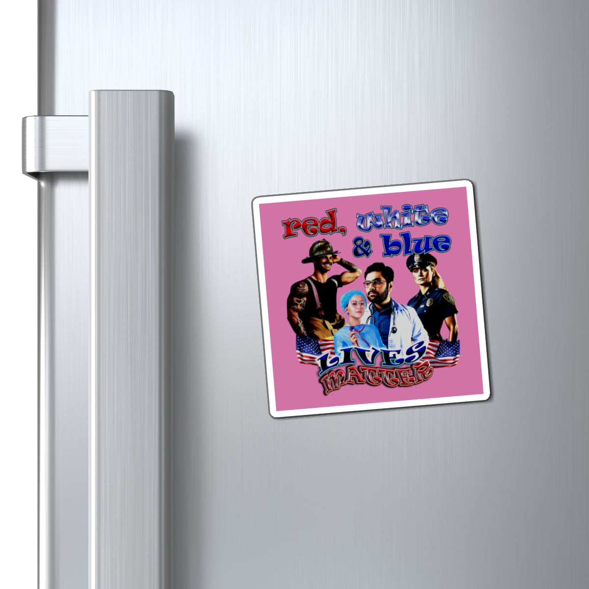 rw&b lives matter - Magnets - (light pink)