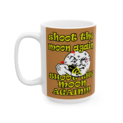 shoot the moon again - White Mug (light brown)