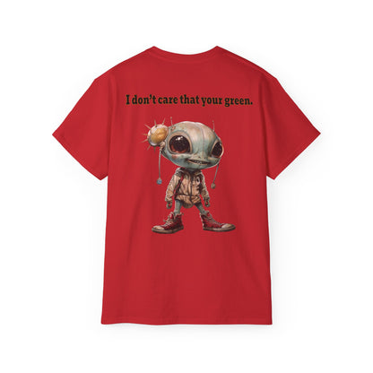 I don't care that your grey - Unisex Ultra Cotton Tee