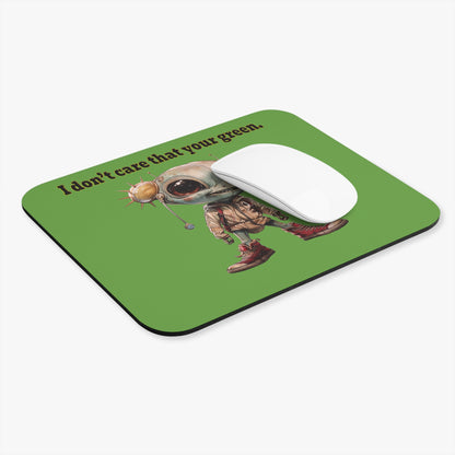 I don't care that your green - Mouse Pad (Rectangle) (green)