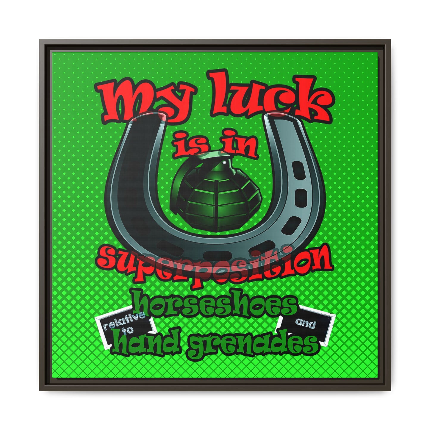 my luck - framed canvas art (logo green)