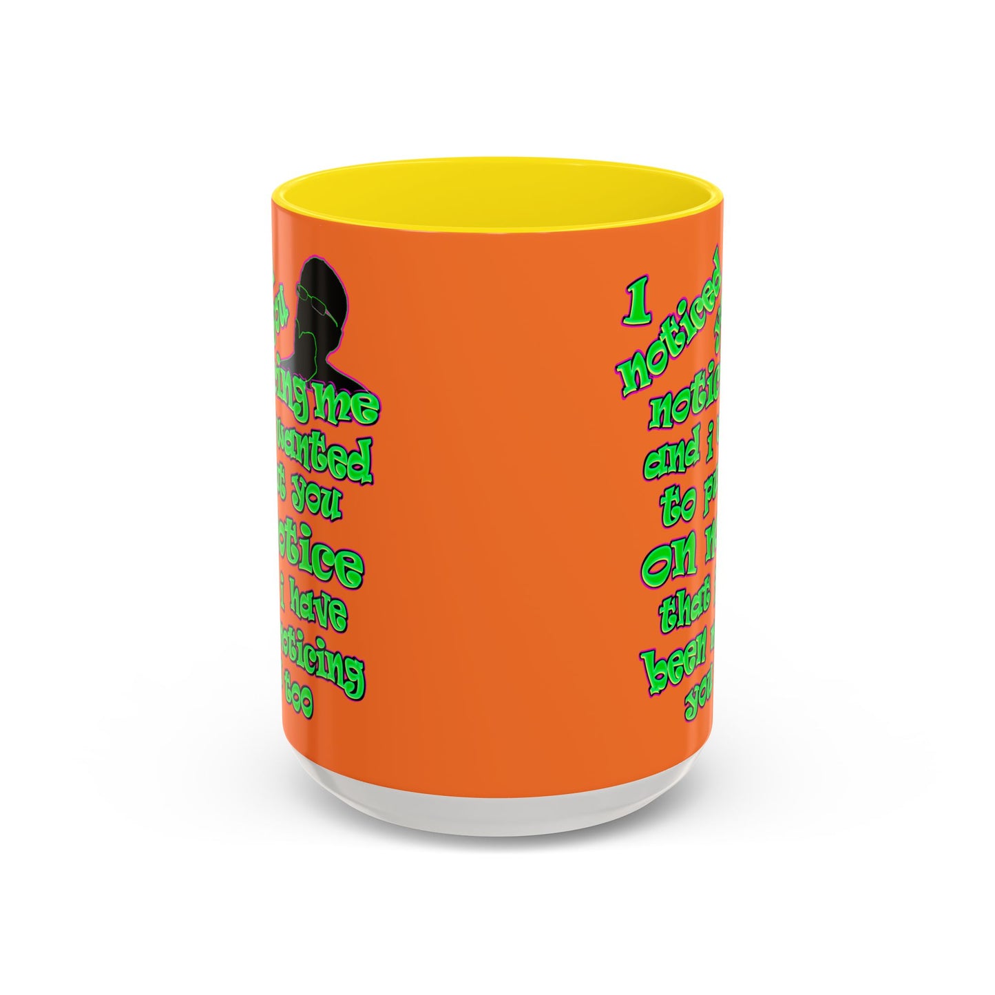 noticed you noticing - Accent Mug (crusta)