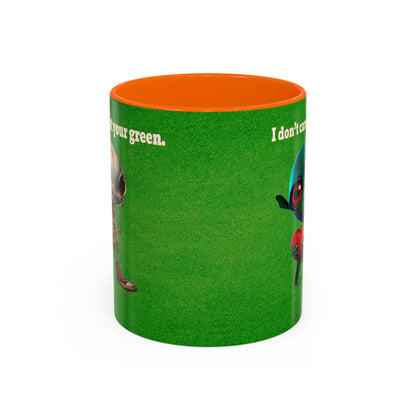 I don't care that your grey - Accent Mug (green turf)
