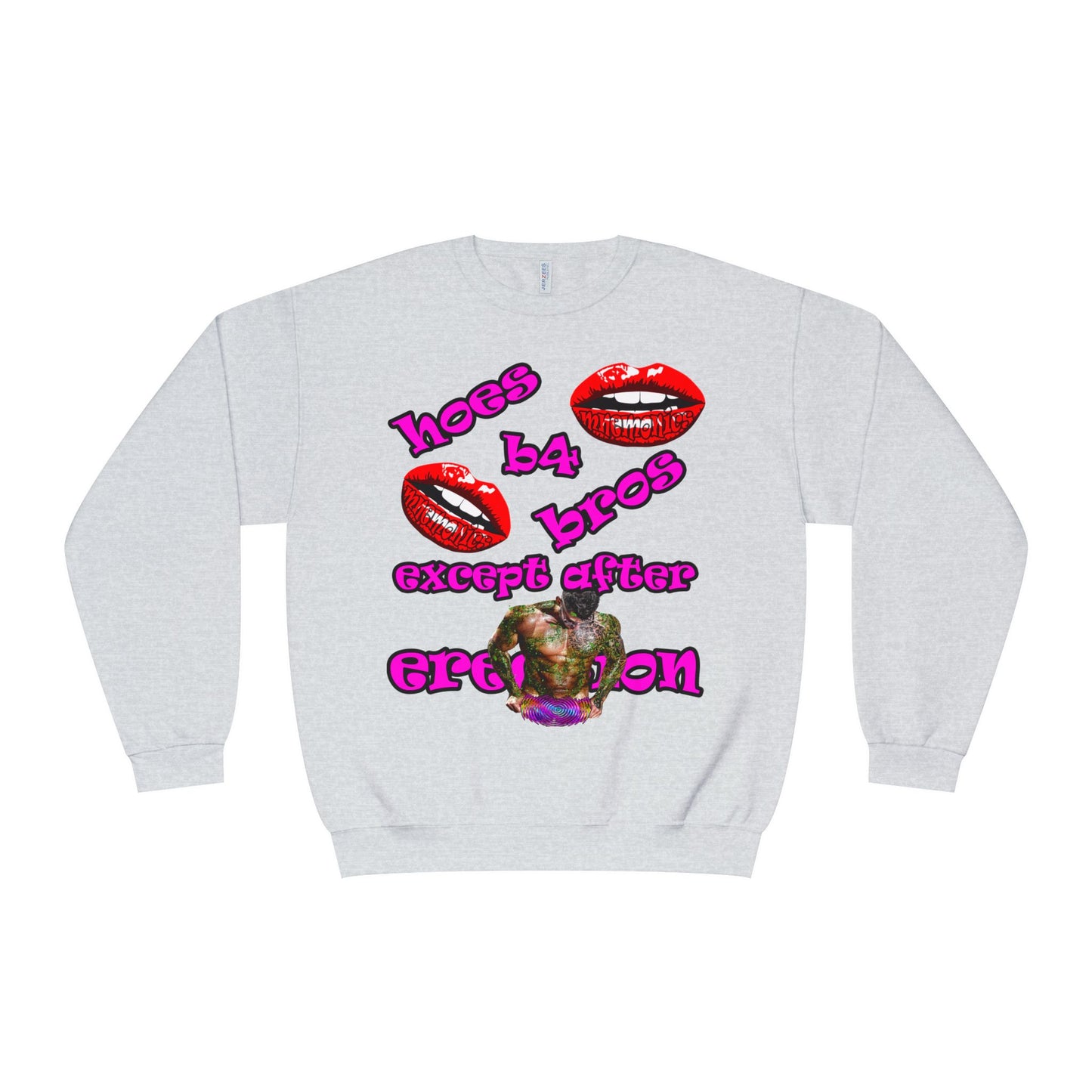 hoes b4 bros - Unisex NuBlend® Crewneck Sweatshirt