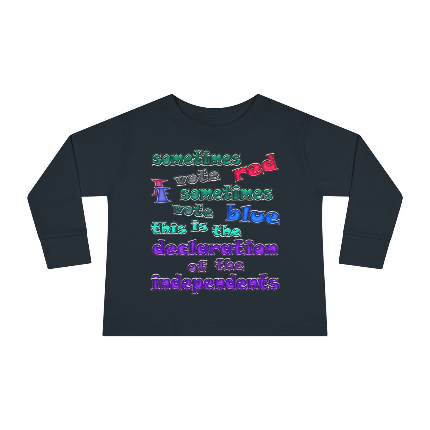 declaration of the independents - Toddler Long Sleeve Tee
