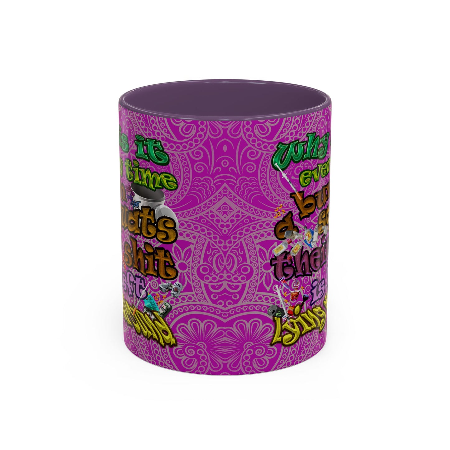 the bum's shit - Accent Mug (pink swirl)