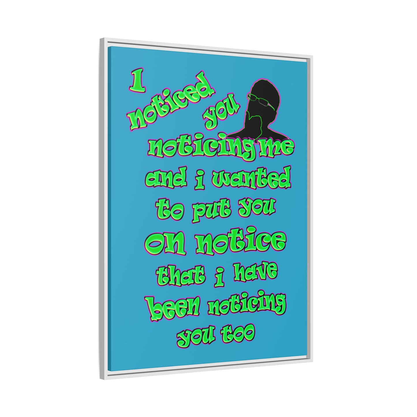 noticed you noticing - framed canvas art (turquoise)