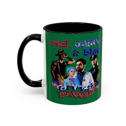 rw&b lives matter - Accent Mug (dark green)