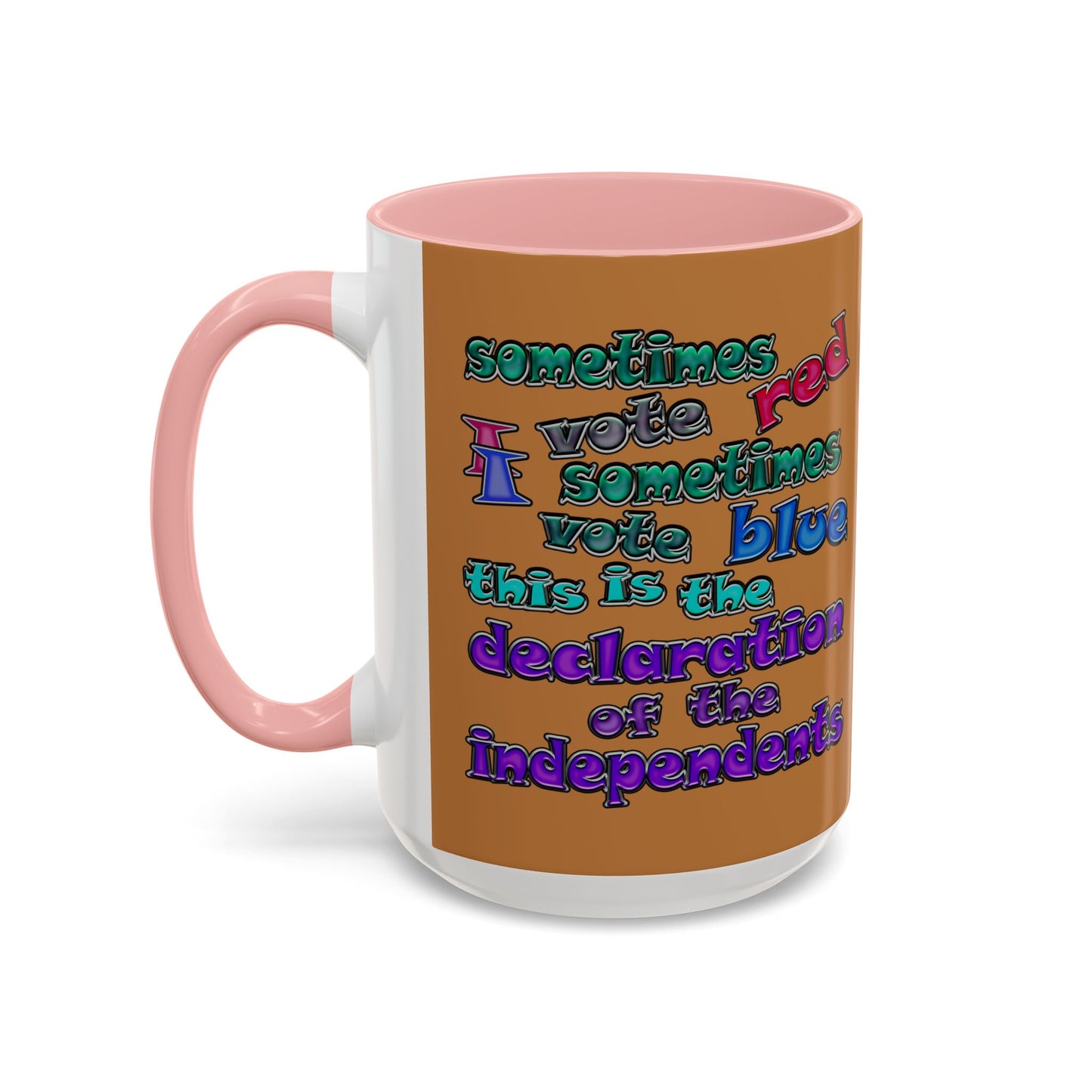 declaration of the independents - Accent Mug (light brown)