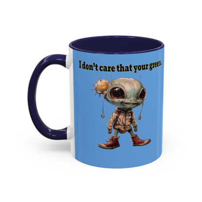 I don't care that your grey - Accent Mug (light blue)