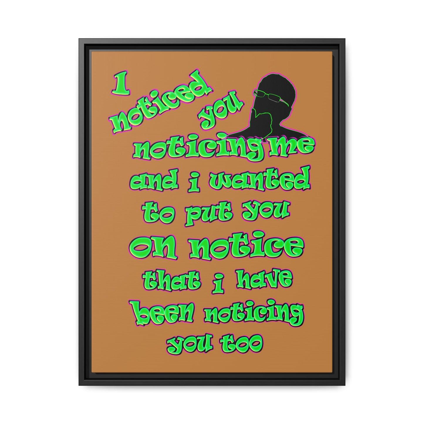 noticed you noticing - framed canvas art (light brown)