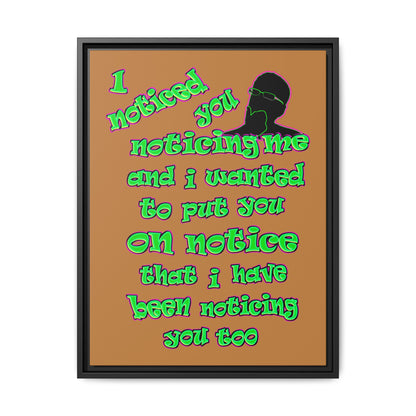 noticed you noticing - framed canvas art (light brown)
