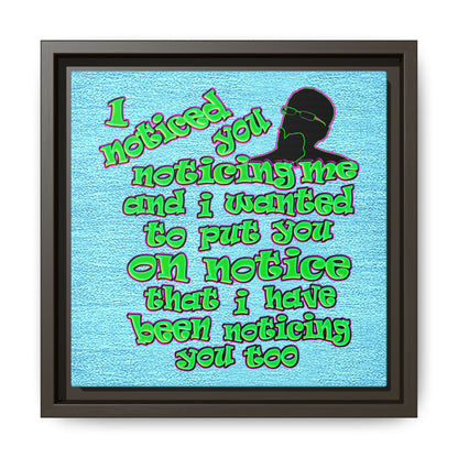 noticed you noticing - framed canvas art (faded blue)