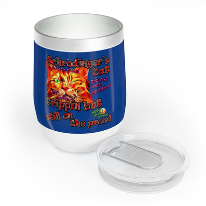 schrodinger's cat - Chill Wine Tumbler (dark blue)