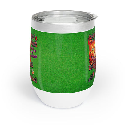 schrodinger's cat - Chill Wine Tumbler (green turf)