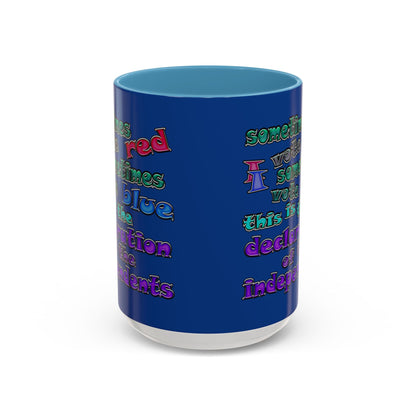 declaration of the independents - Accent Mug (dark blue)