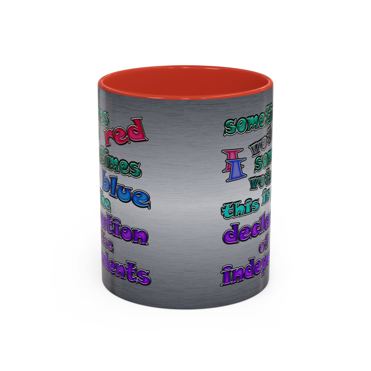 declaration of the independents - Accent Mug (brushed nickel)