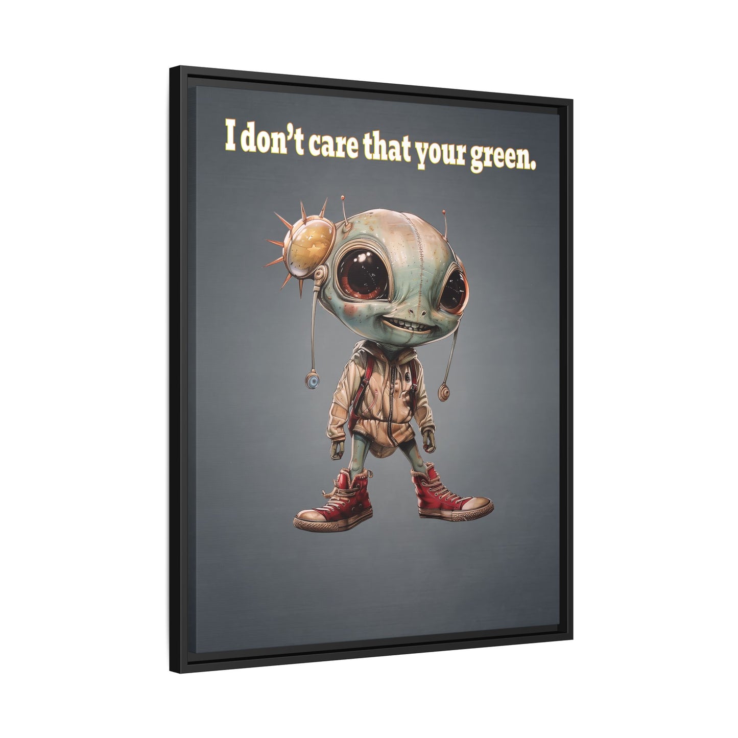 I don't care that your green - framed canvas art (grey-light grey)