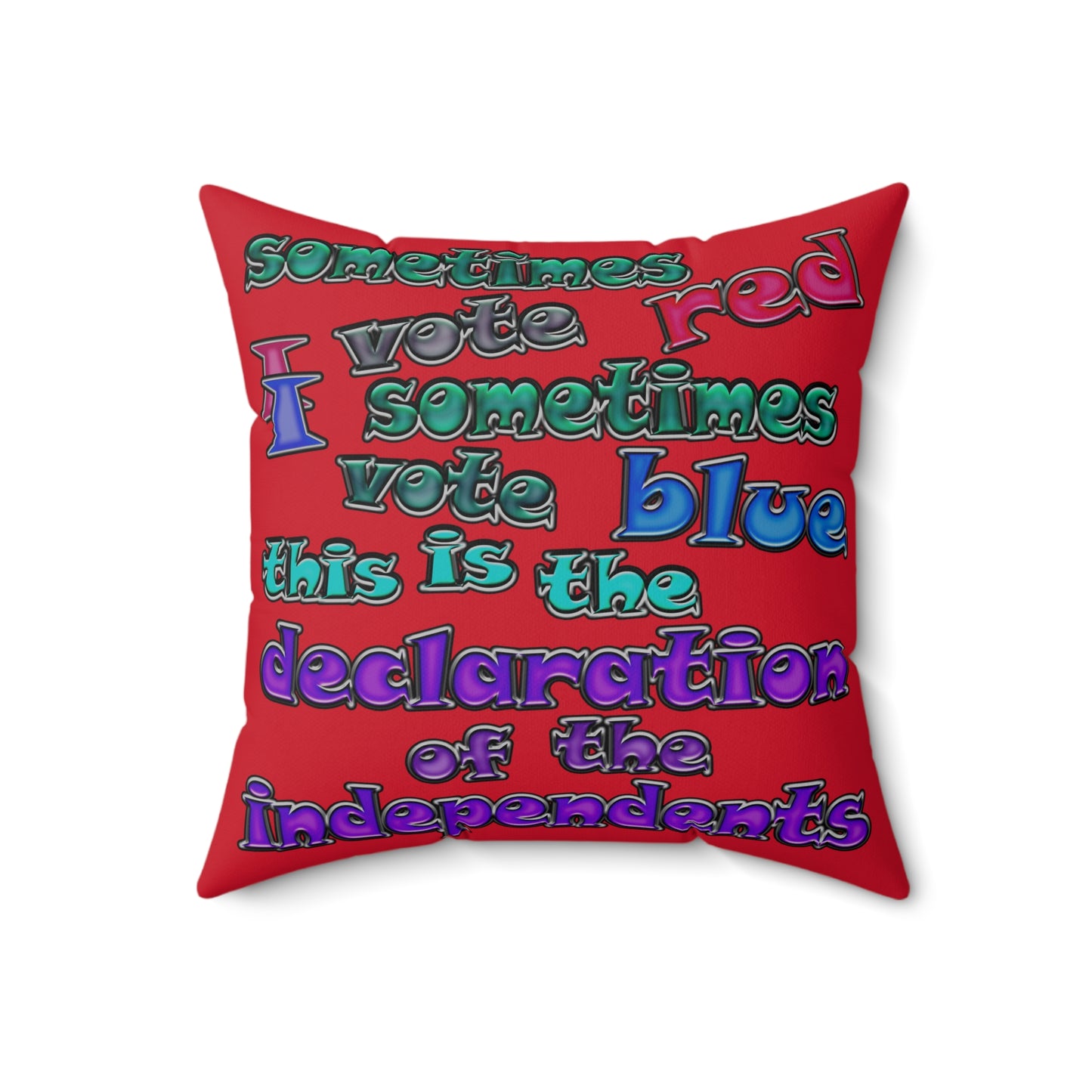 declaration of the independents - Spun Polyester Square Pillow - (dark red)