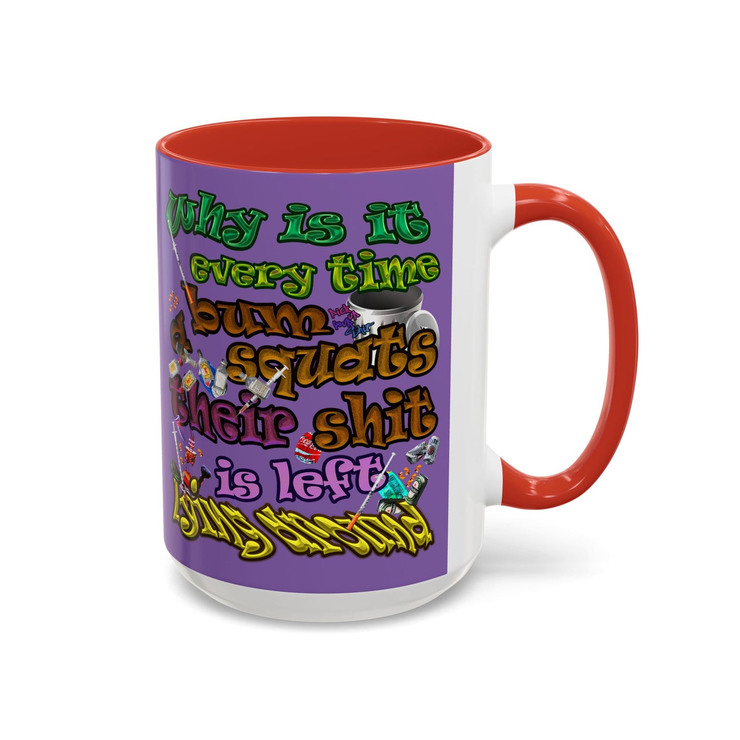 the bum's shit - Accent Mug (light purple)