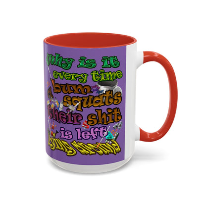 the bum's shit - Accent Mug (light purple)