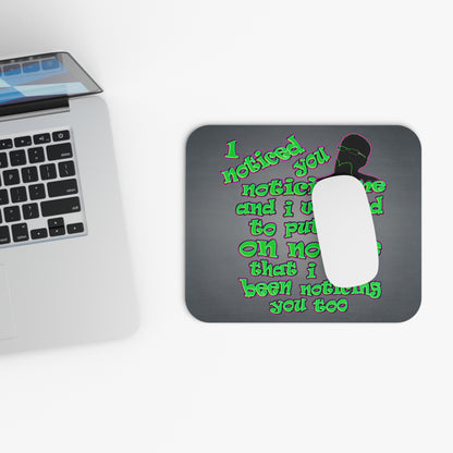 noticed you noticing - Mouse Pad (Rectangle) (grey-light grey)