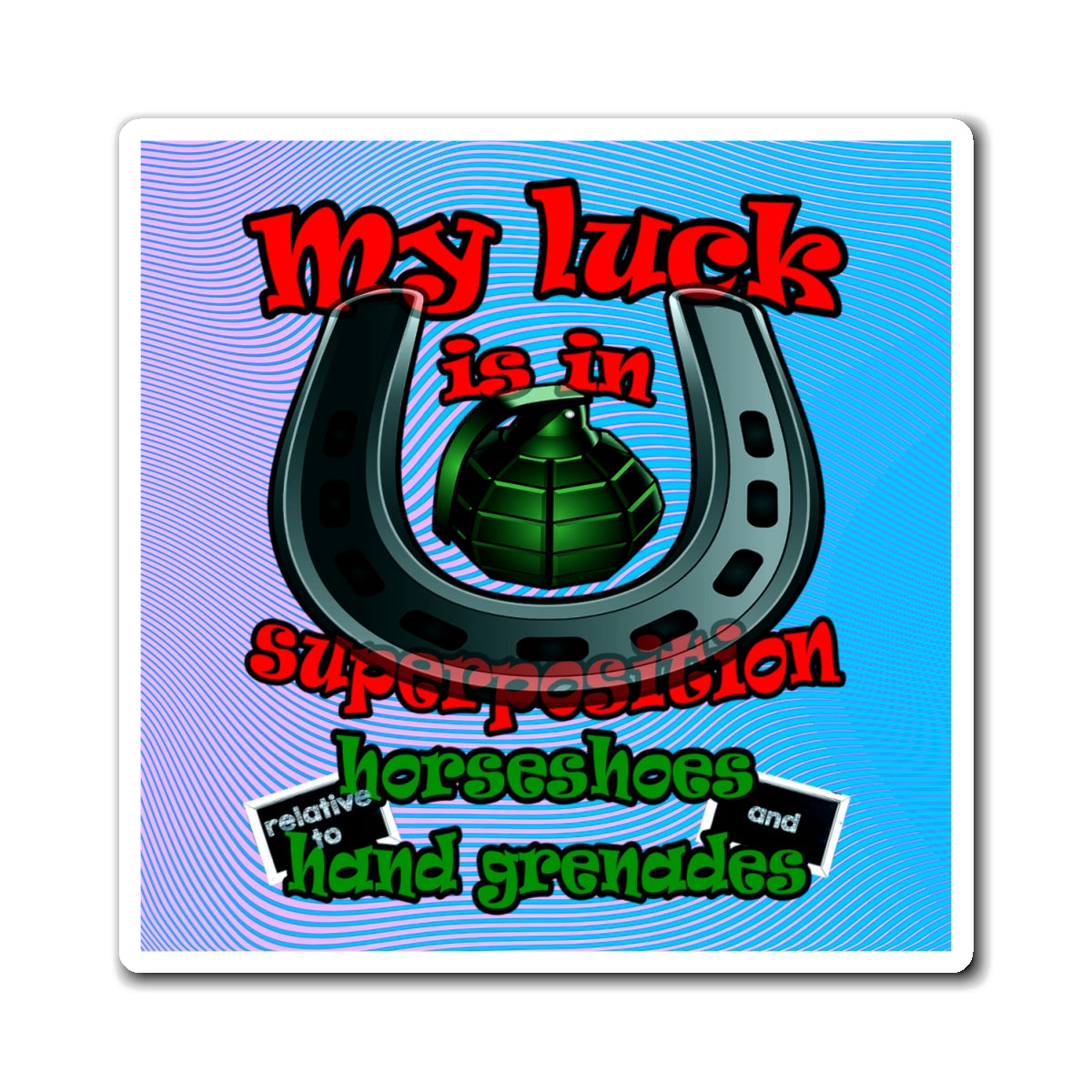my luck - Magnets - (light blue-purple wave)
