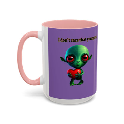 I don't care that your grey - Accent Mug (light purple)