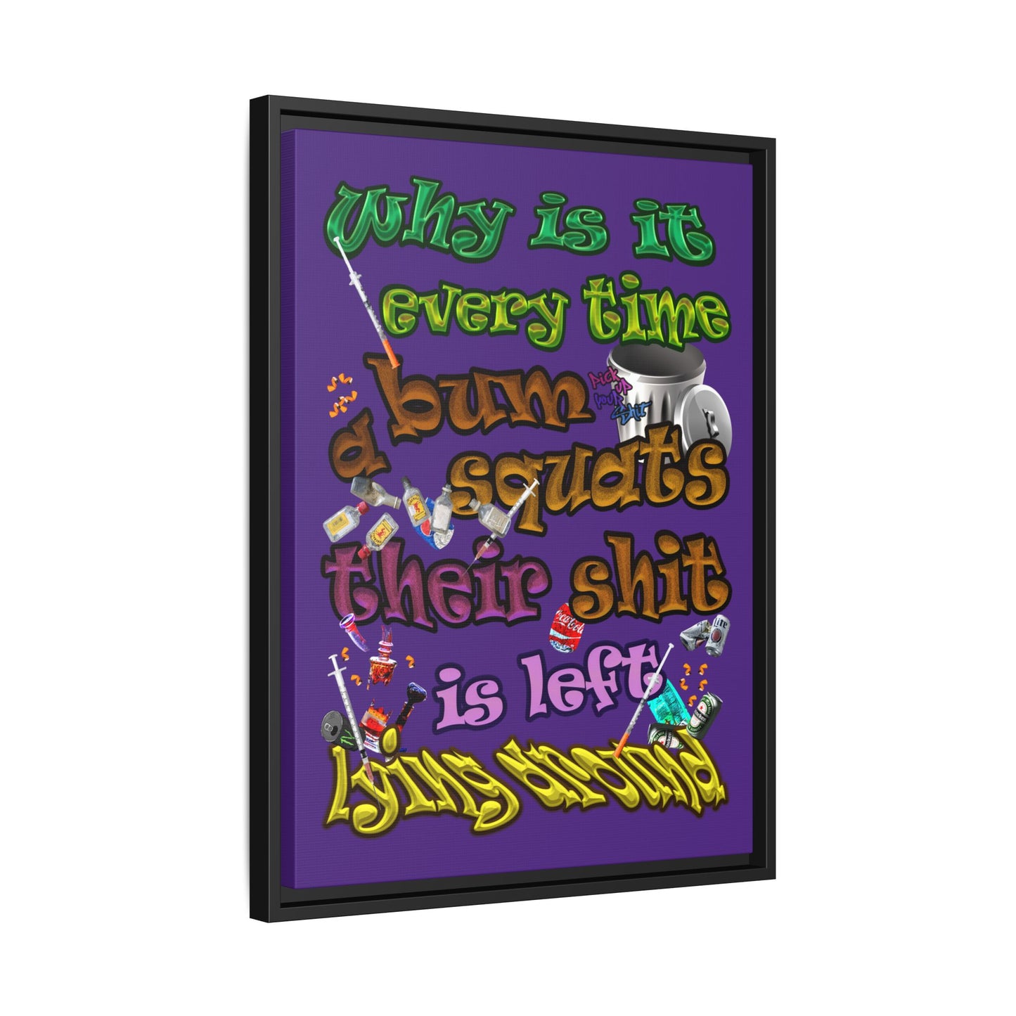 the bum's shit - framed canvas art (purple)