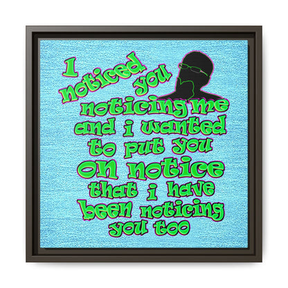 noticed you noticing - framed canvas art (faded blue)