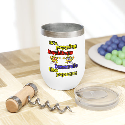 popping like popcorn - Chill Wine Tumbler