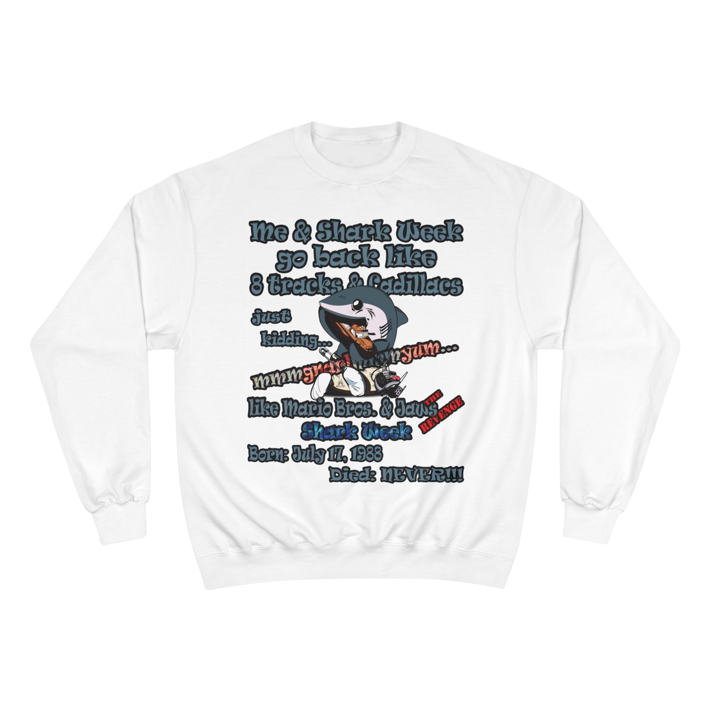 shark week - Champion Sweatshirt