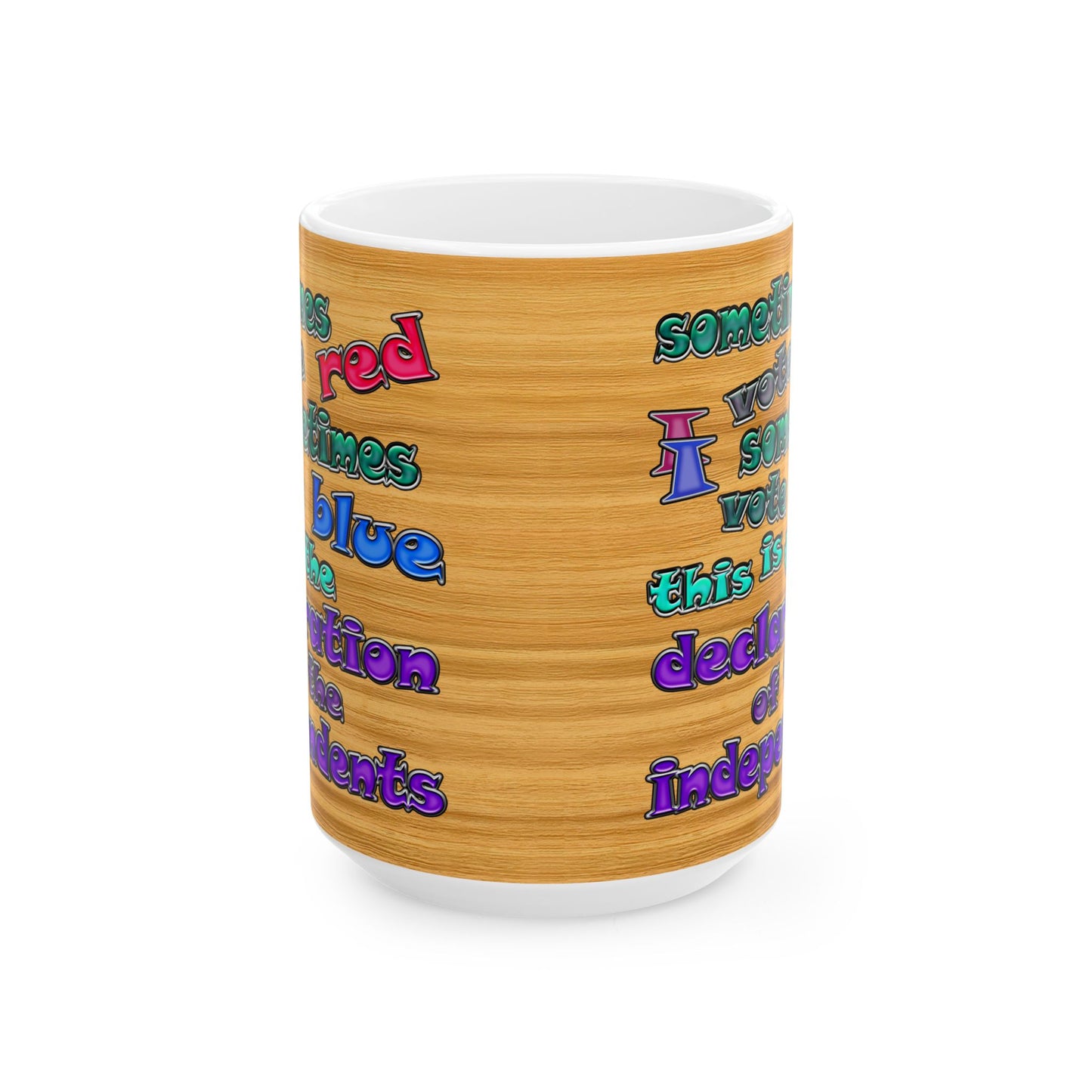 declaration of the independents - White Mug (butterscotch wood finish)
