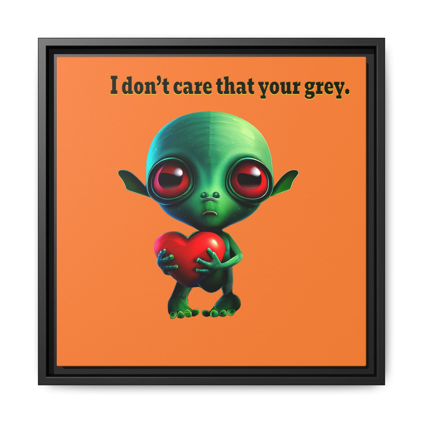 I don't care that your grey - framed canvas art (crusta)